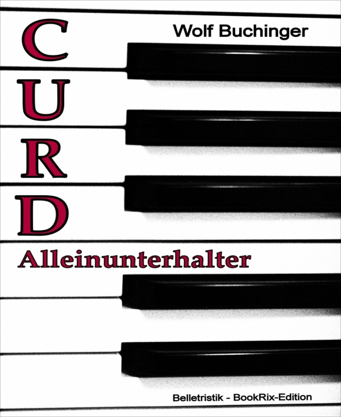 Curd: Alleinunterhalter
