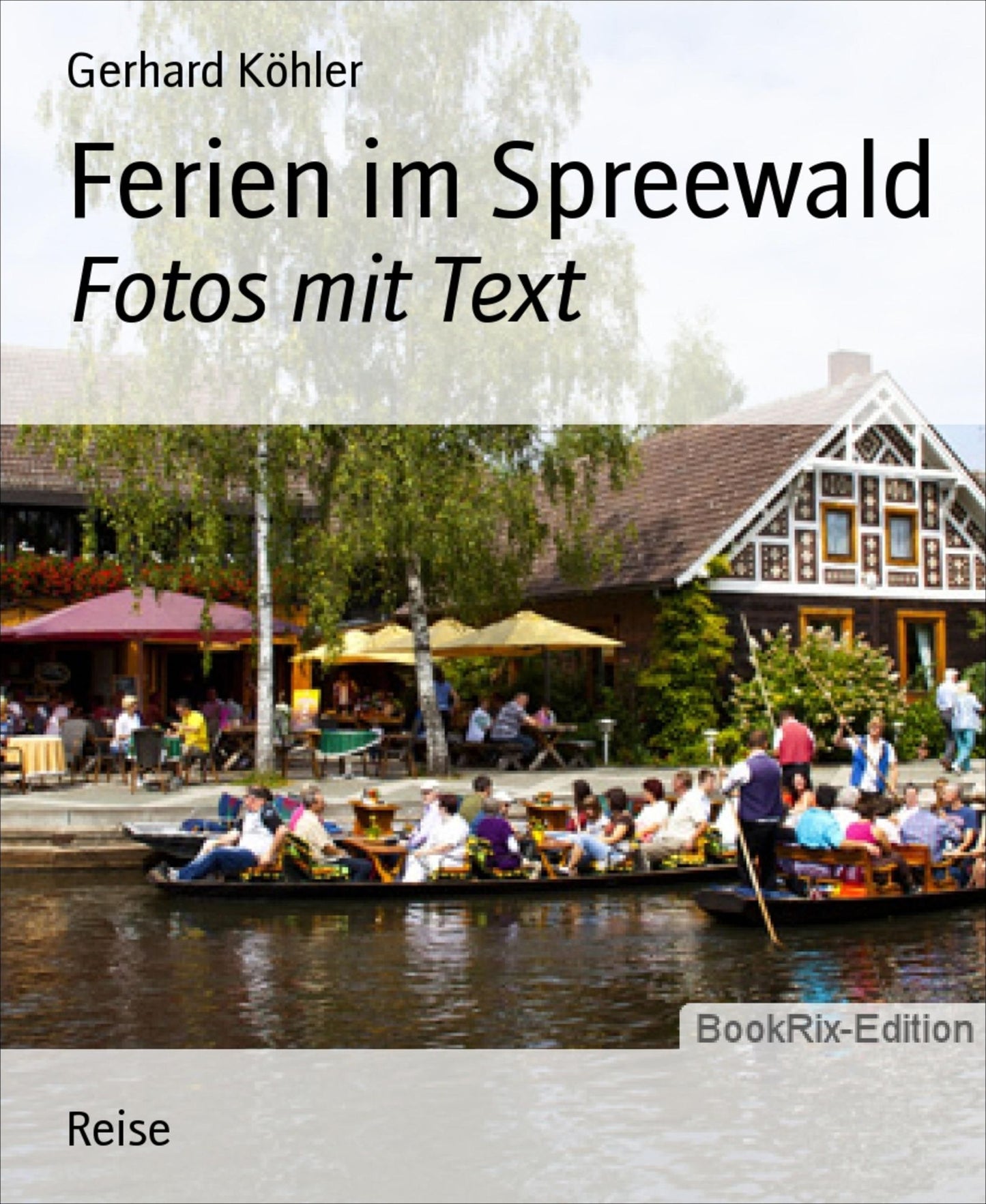 Ferien im Spreewald: Fotos mit Text
