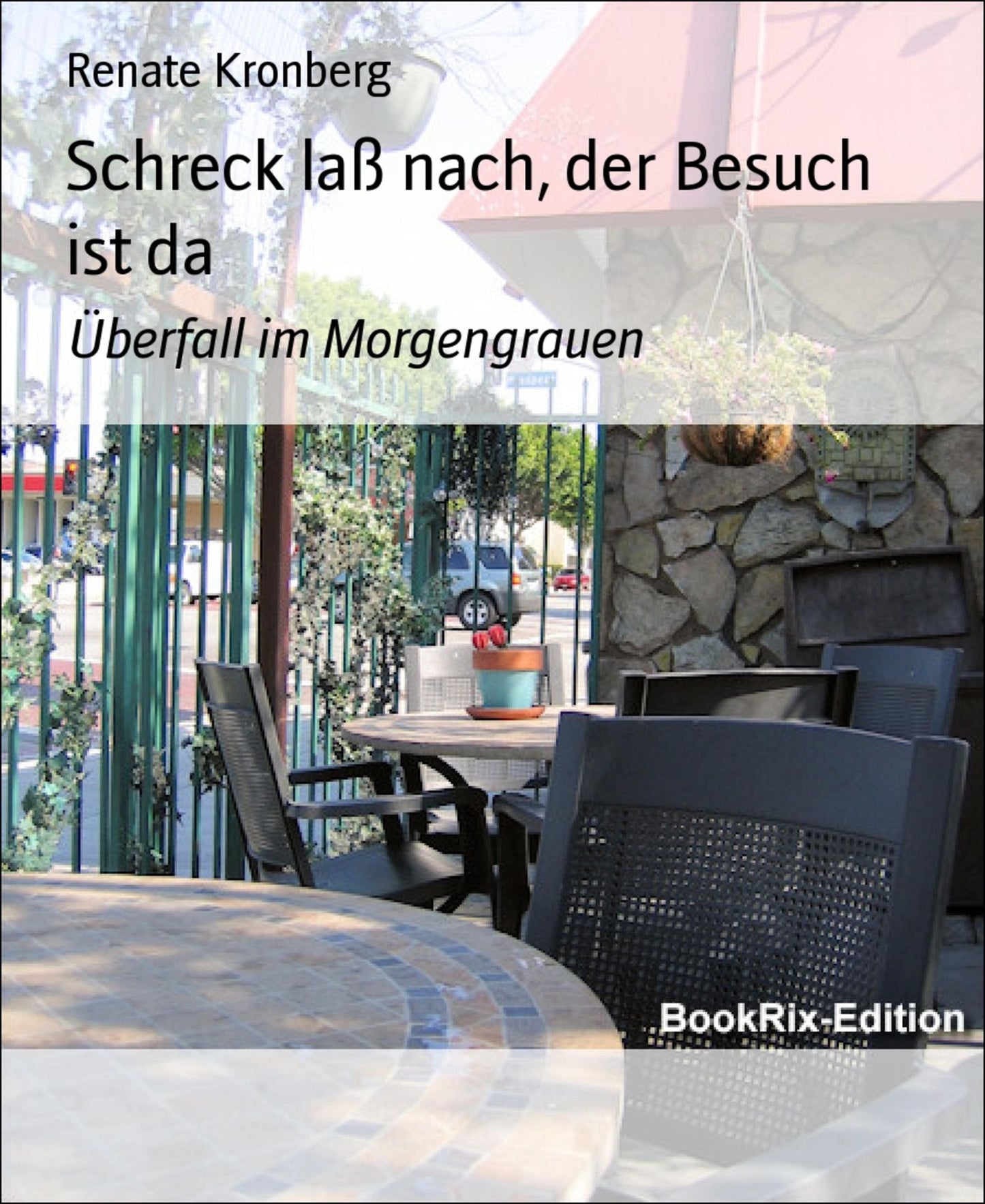Schreck laß nach, der Besuch ist da: Überfall im Morgengrauen