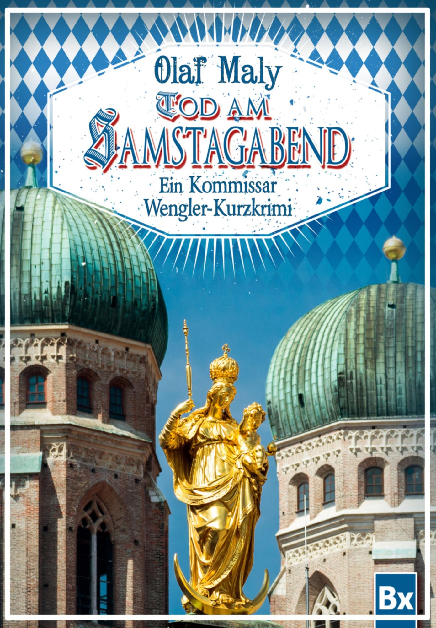 Tod am Samstagabend: Ein Kommissar Wengler-Kurzkrimi