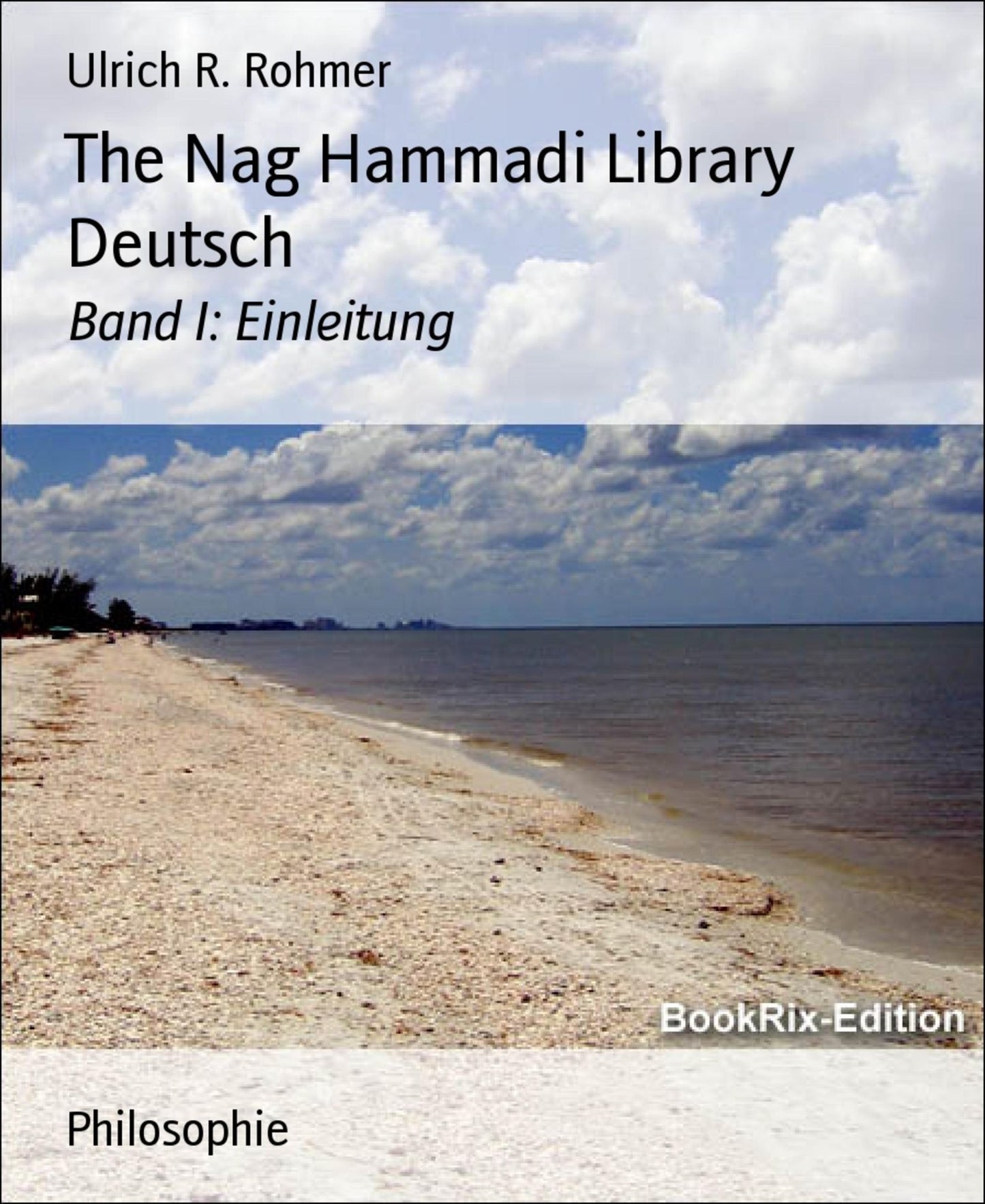 The Nag Hammadi Library Deutsch: Band I: Einleitung