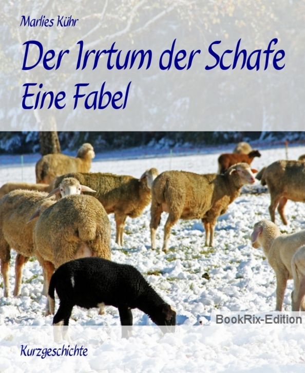Der Irrtum der Schafe: Eine Fabel