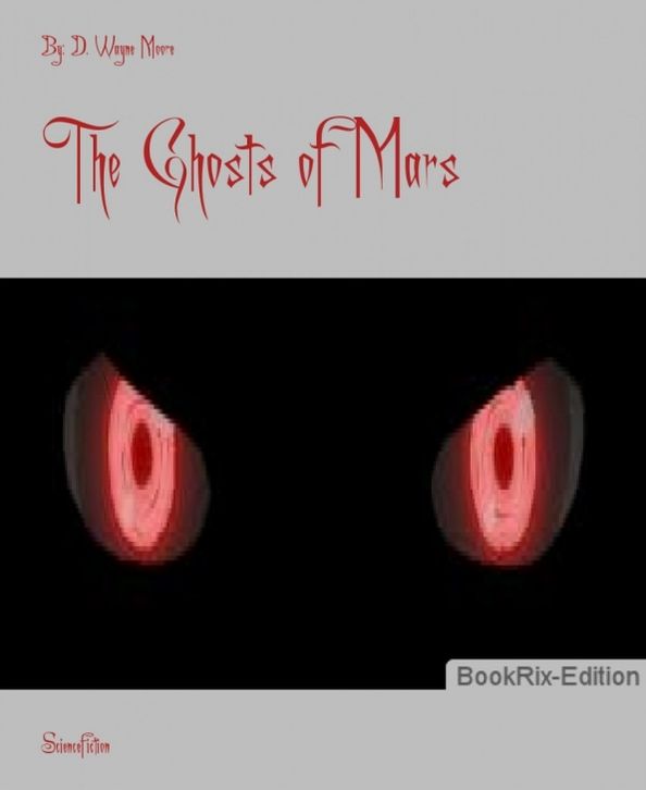 The Ghosts of Mars