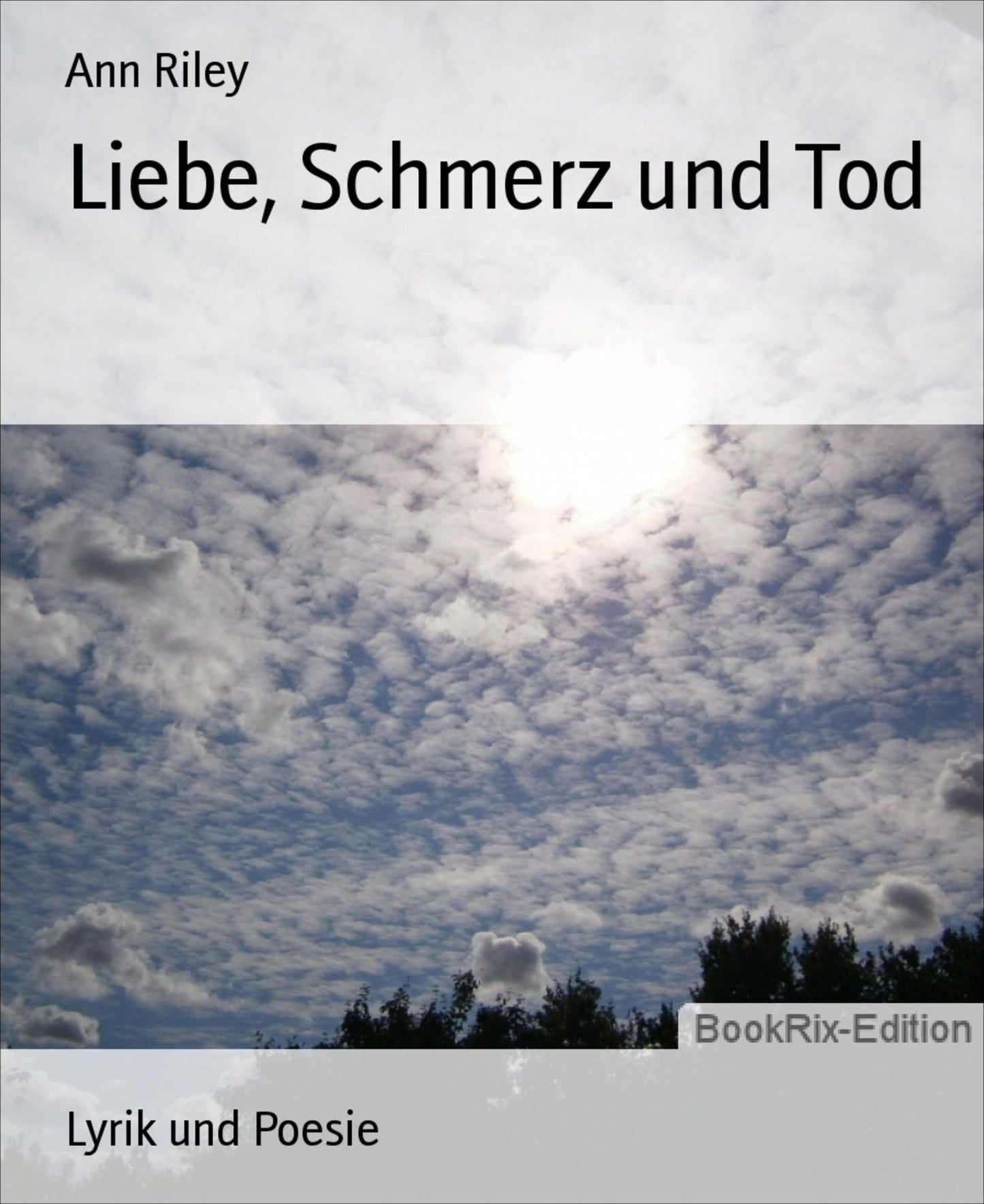 Liebe, Schmerz und Tod