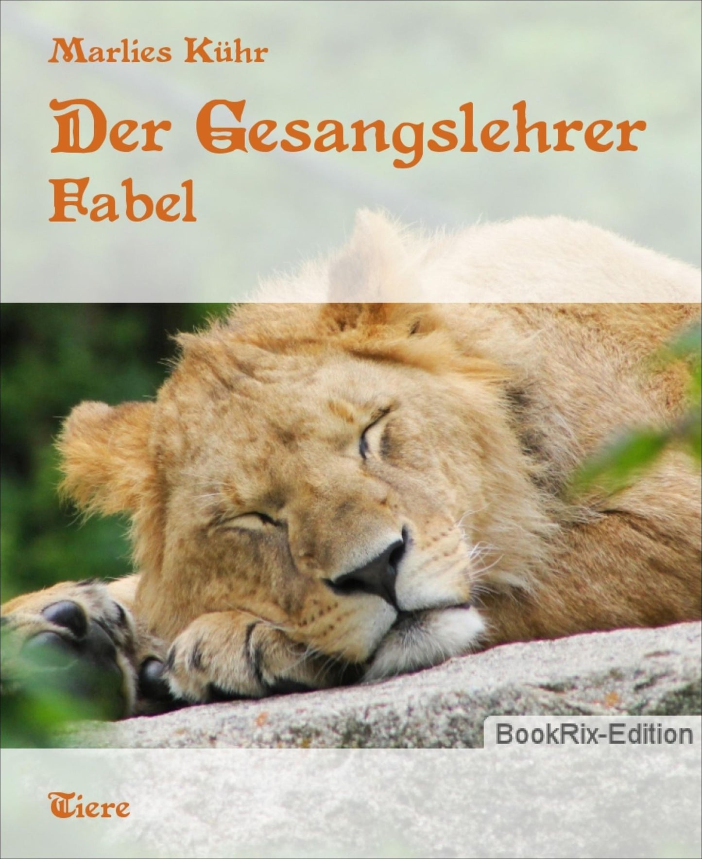 Der Gesangslehrer: Fabel