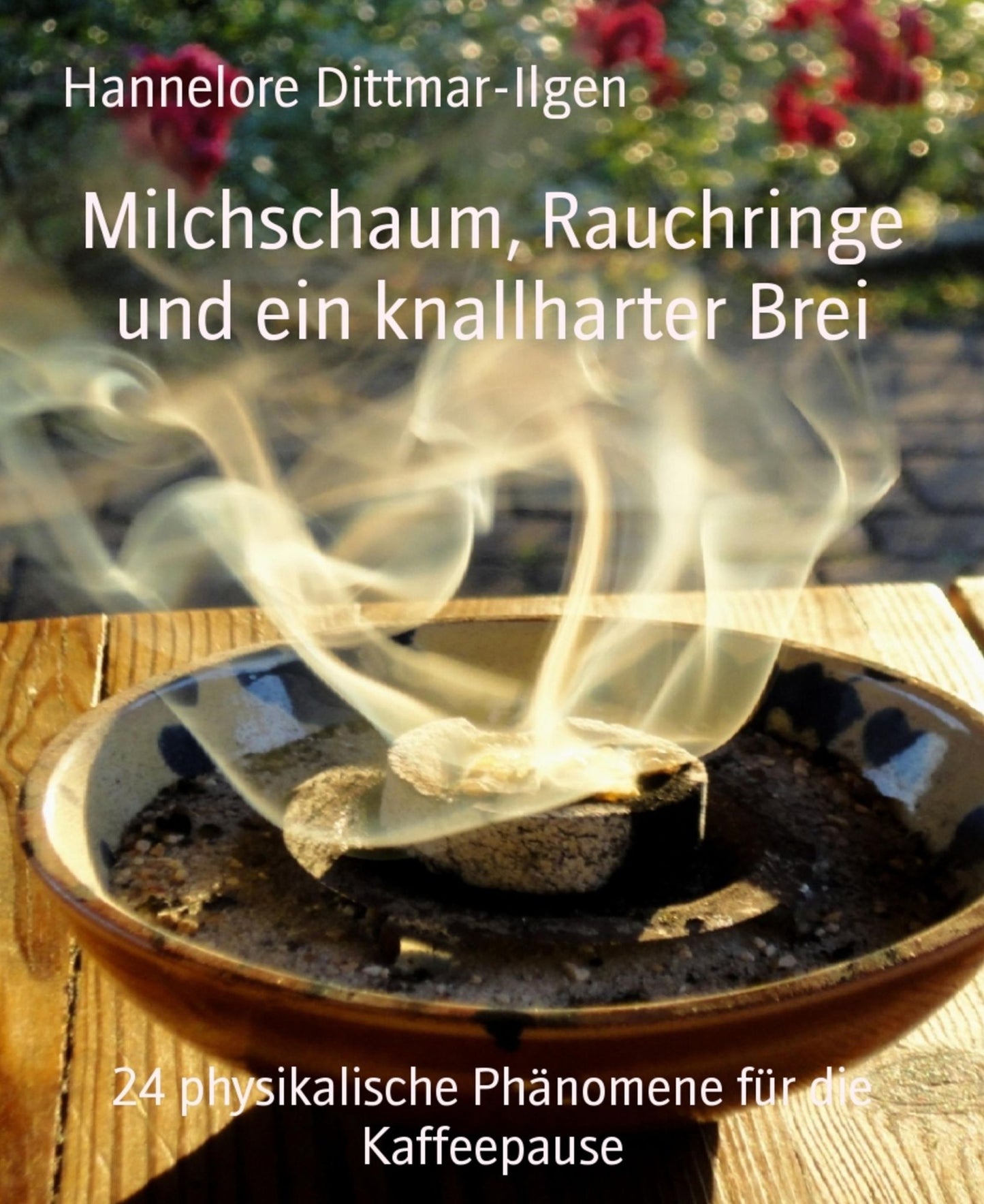 Milchschaum, Rauchringe und ein knallharter Brei: 24 physikalische Phänomene für die Kaffeepause