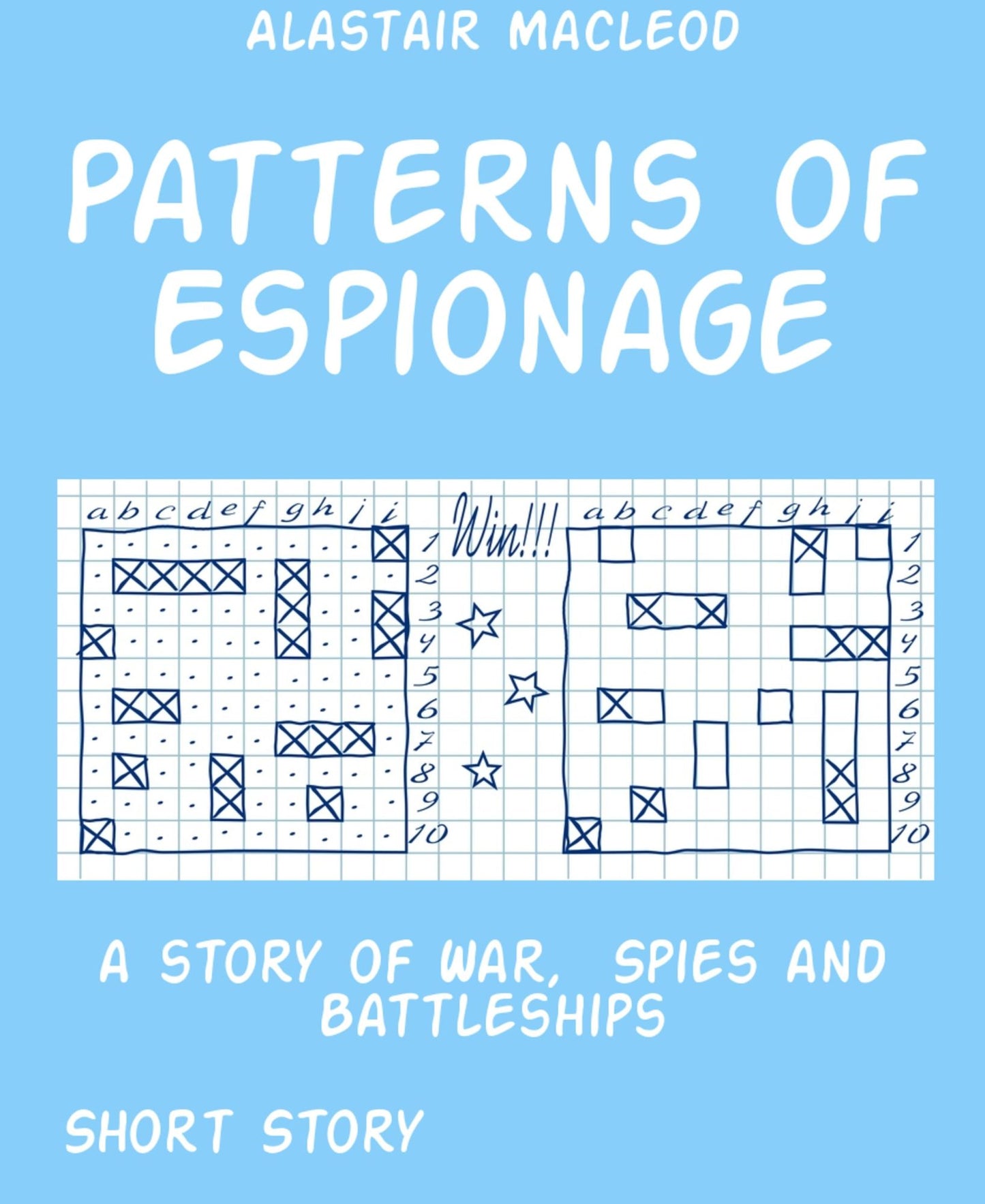 Patterns of Espionage: a story of War, Spies and Battleships