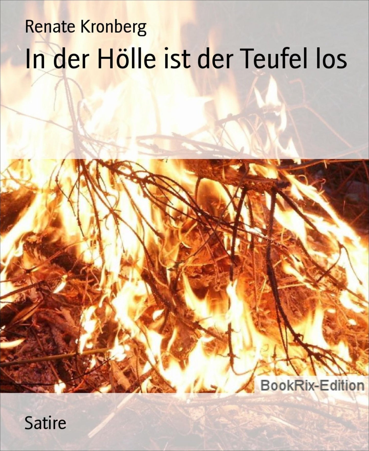 In der Hölle ist der Teufel los