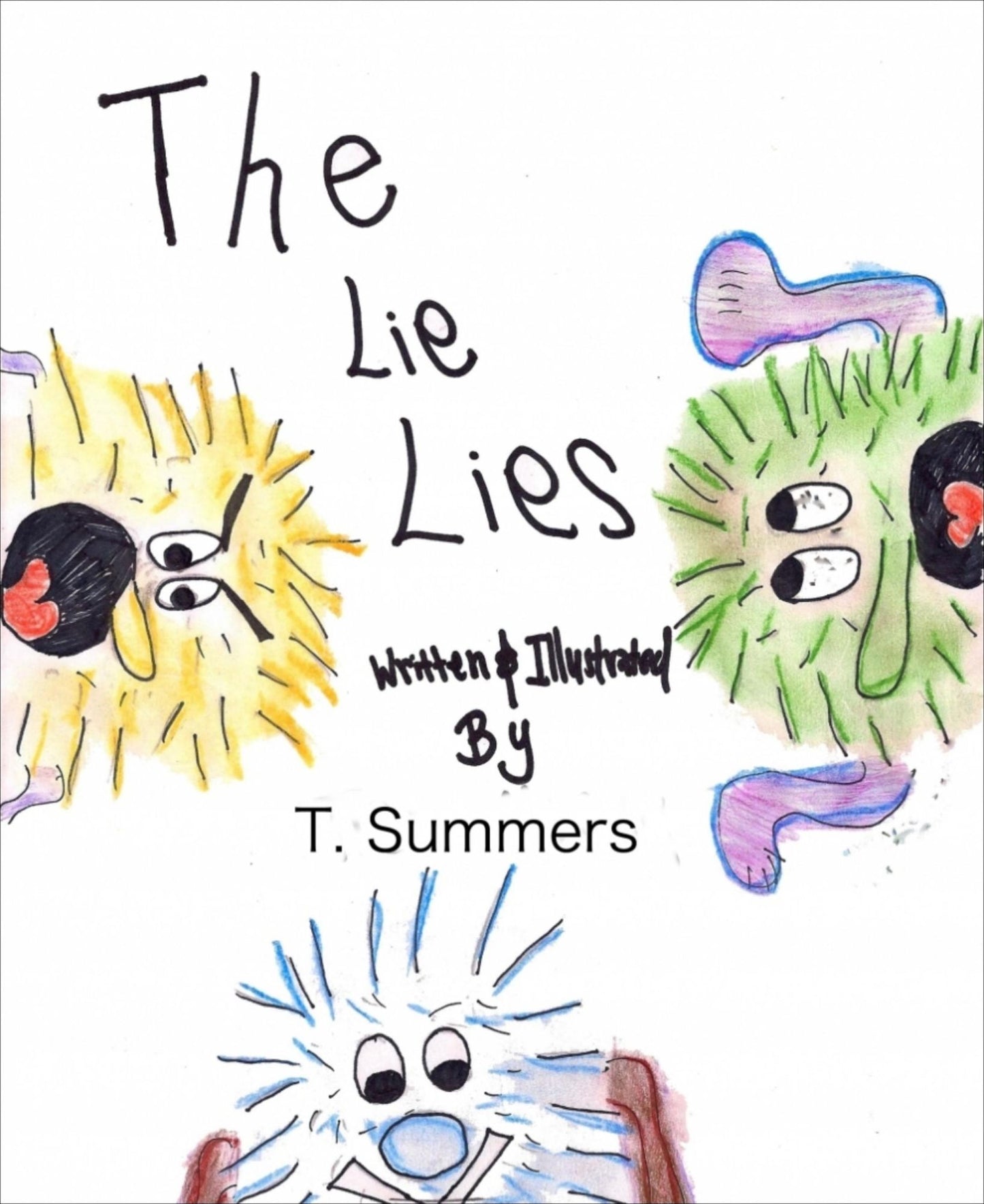 The Lie Lies (Colored Version)