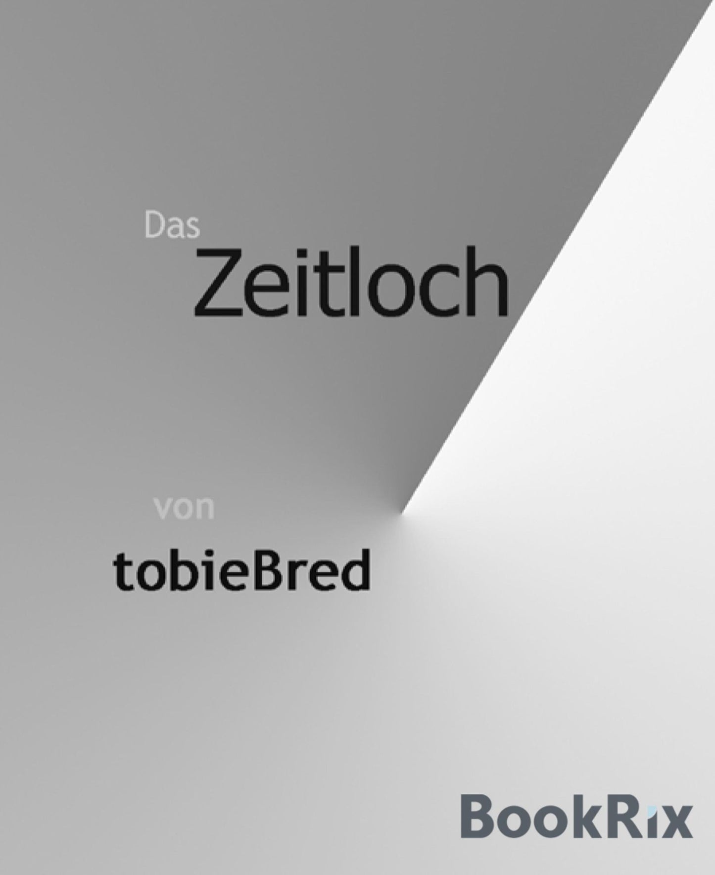 Das Zeitloch