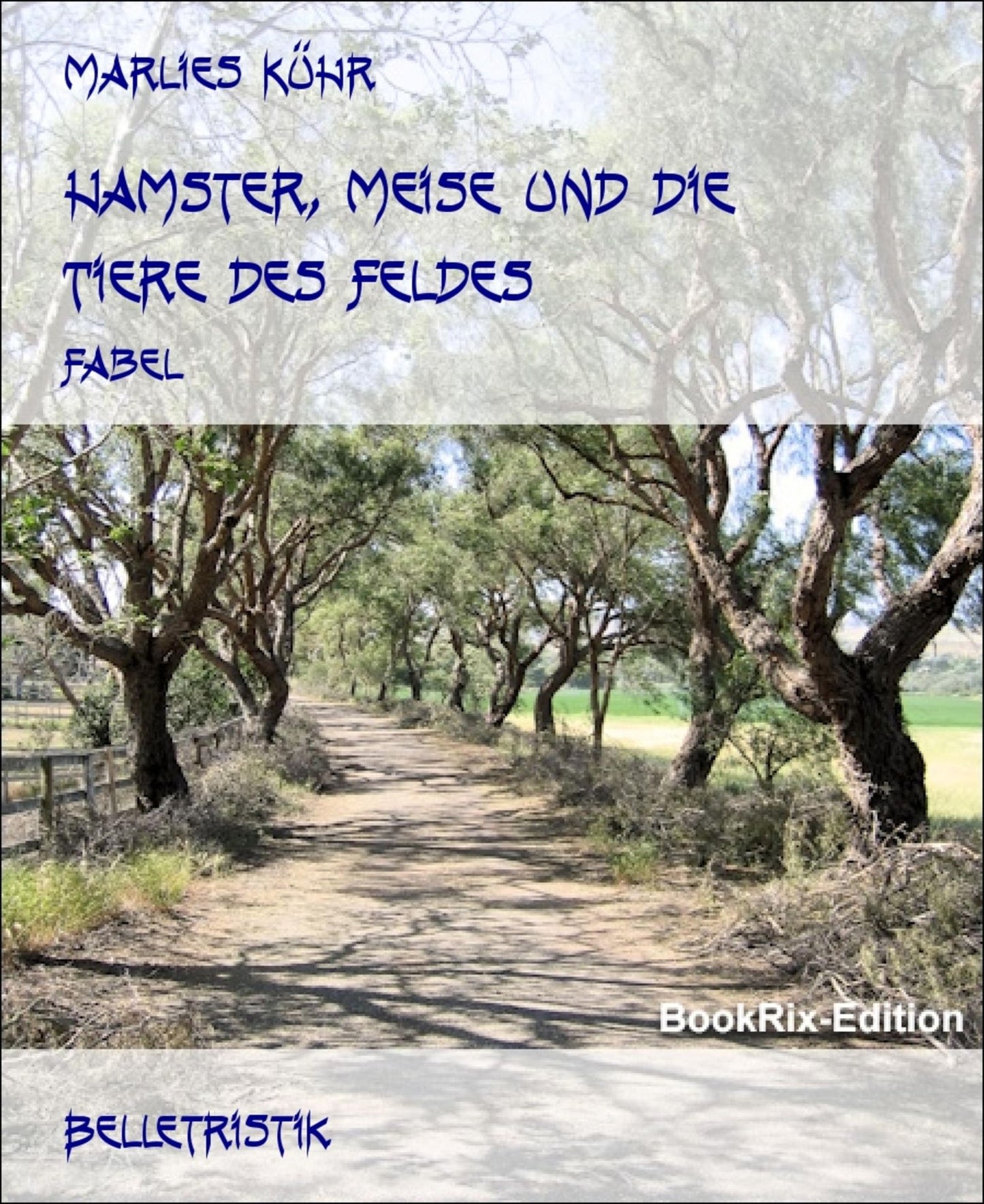 Hamster, Meise und die Tiere des Feldes: Fabel