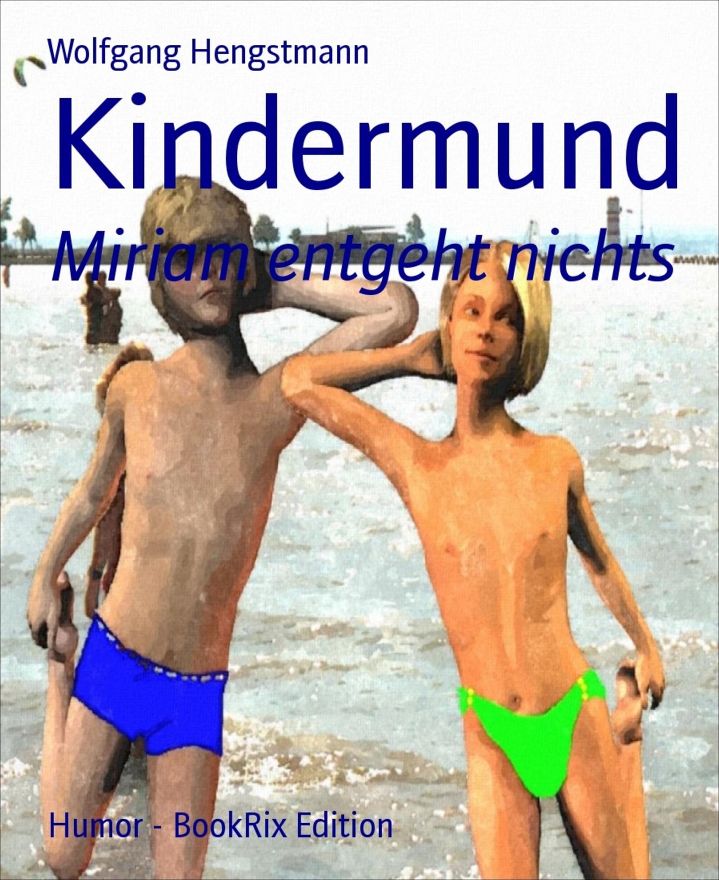 Kindermund: Miriam entgeht nichts