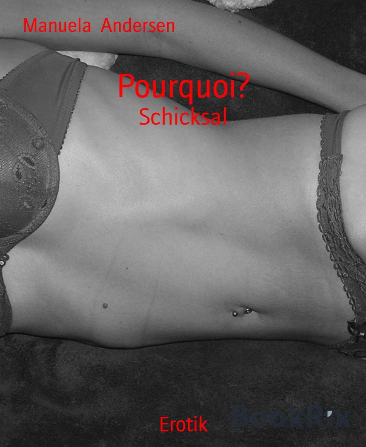 Pourquoi?: Schicksal