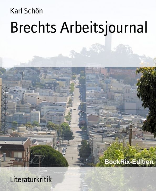 Brechts Arbeitsjournal