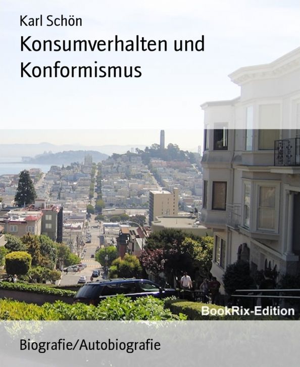 Konsumverhalten und Konformismus