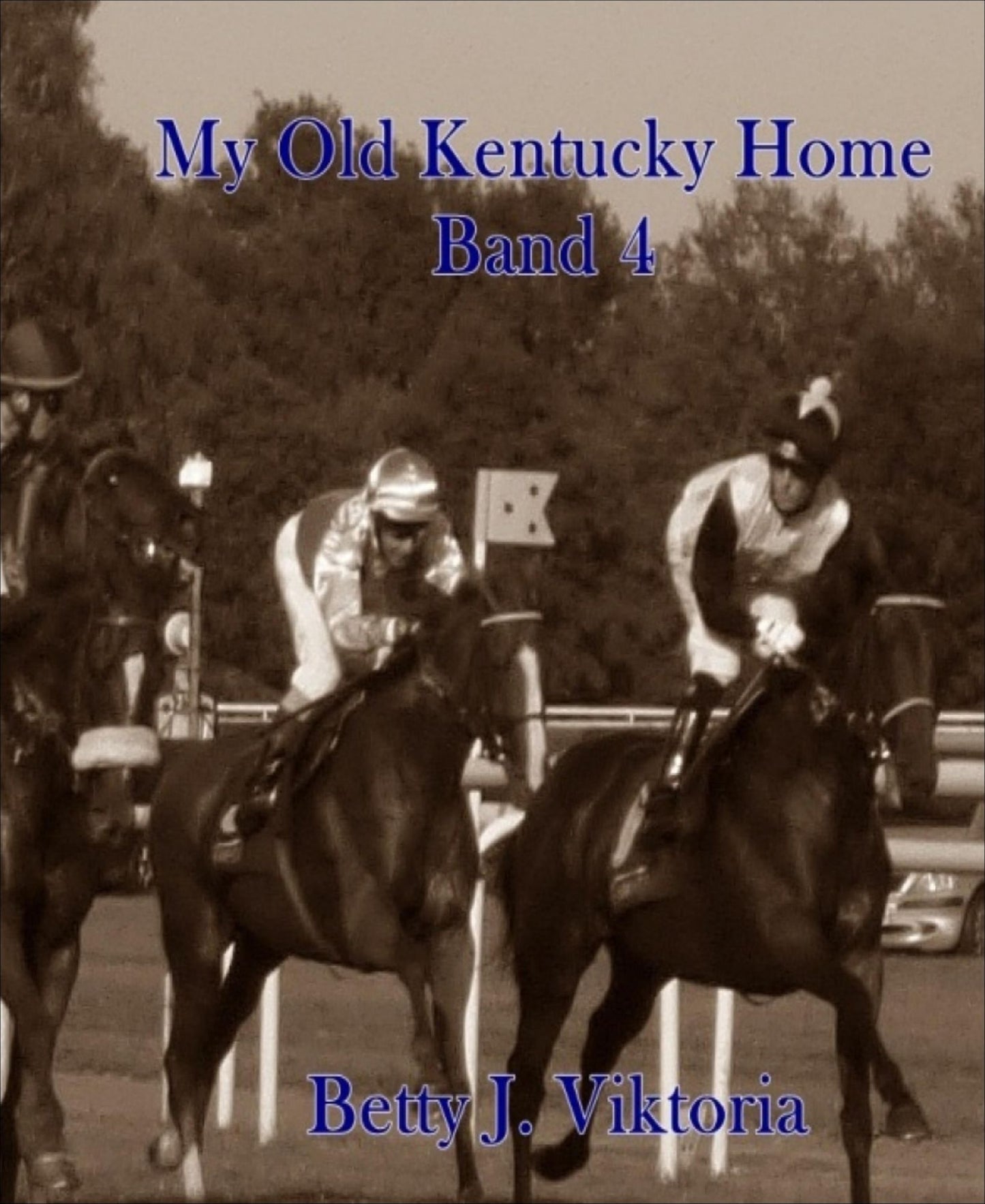 My Old Kentucky Home: Band 4