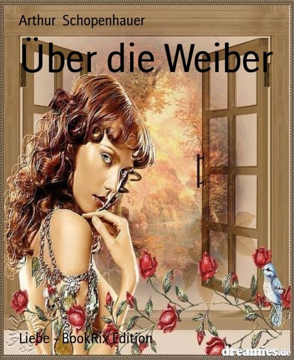 Über die Weiber