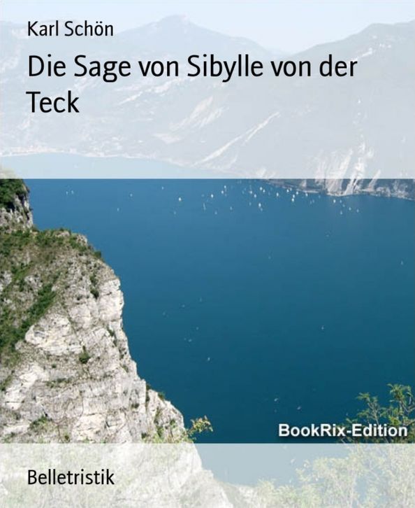 Die Sage von Sibylle von der Teck