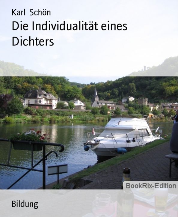 Die Individualität eines Dichters