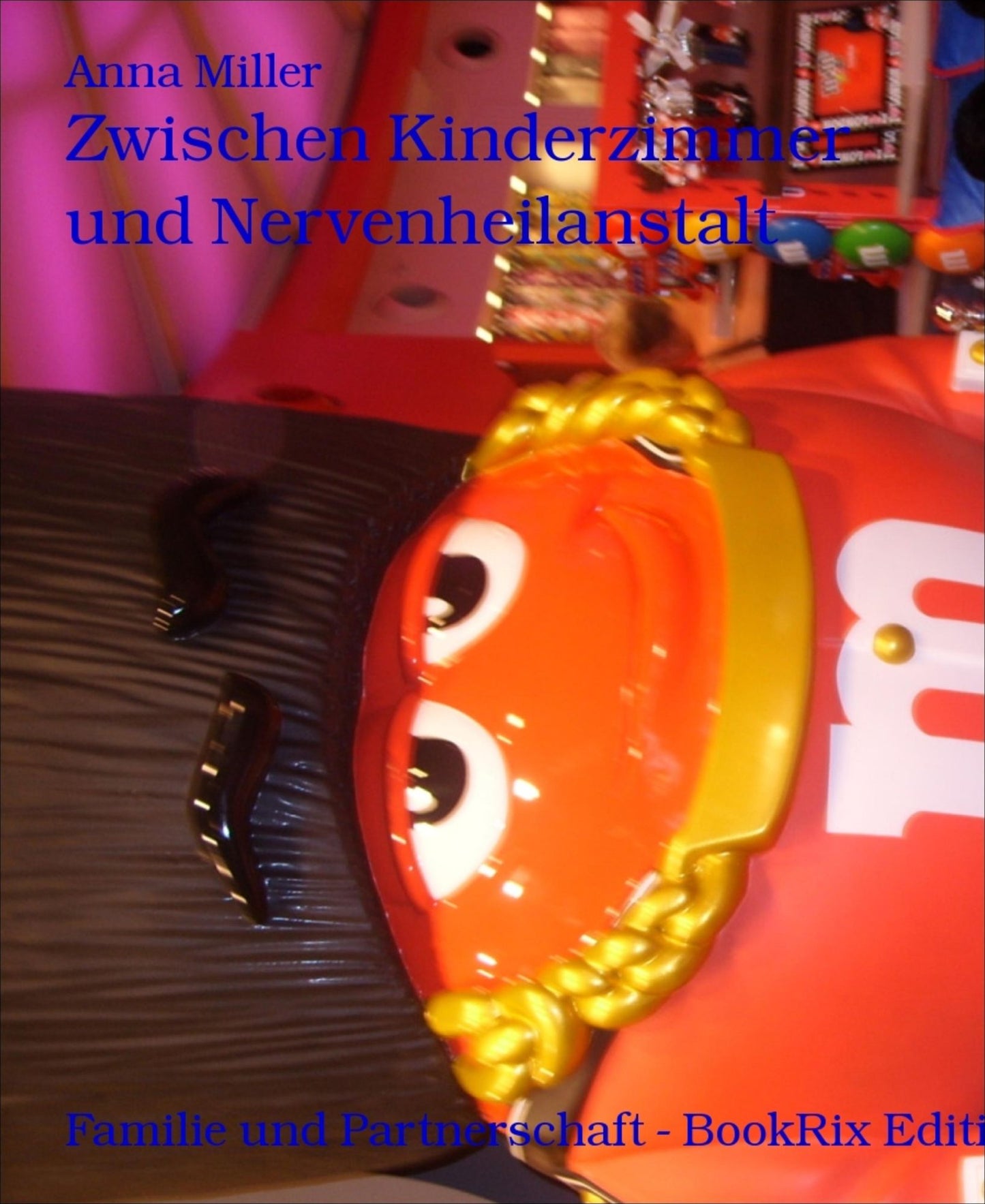 Zwischen Kinderzimmer und Nervenheilanstalt