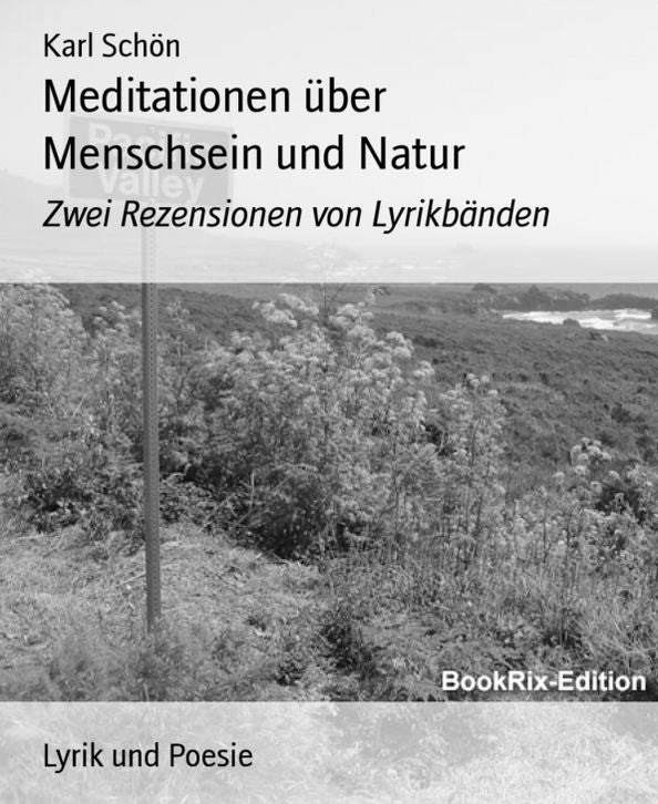 Meditationen über Menschsein und Natur: Zwei Rezensionen von Lyrikbänden
