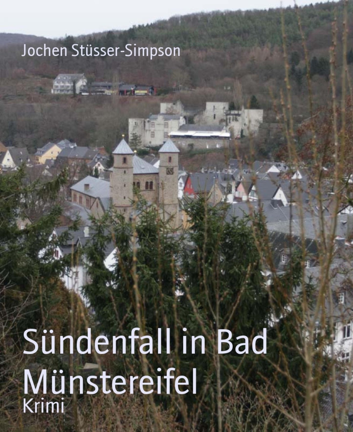Sündenfall in Bad Münstereifel: Mörderische Schwestern treffen sich an der Erft .....