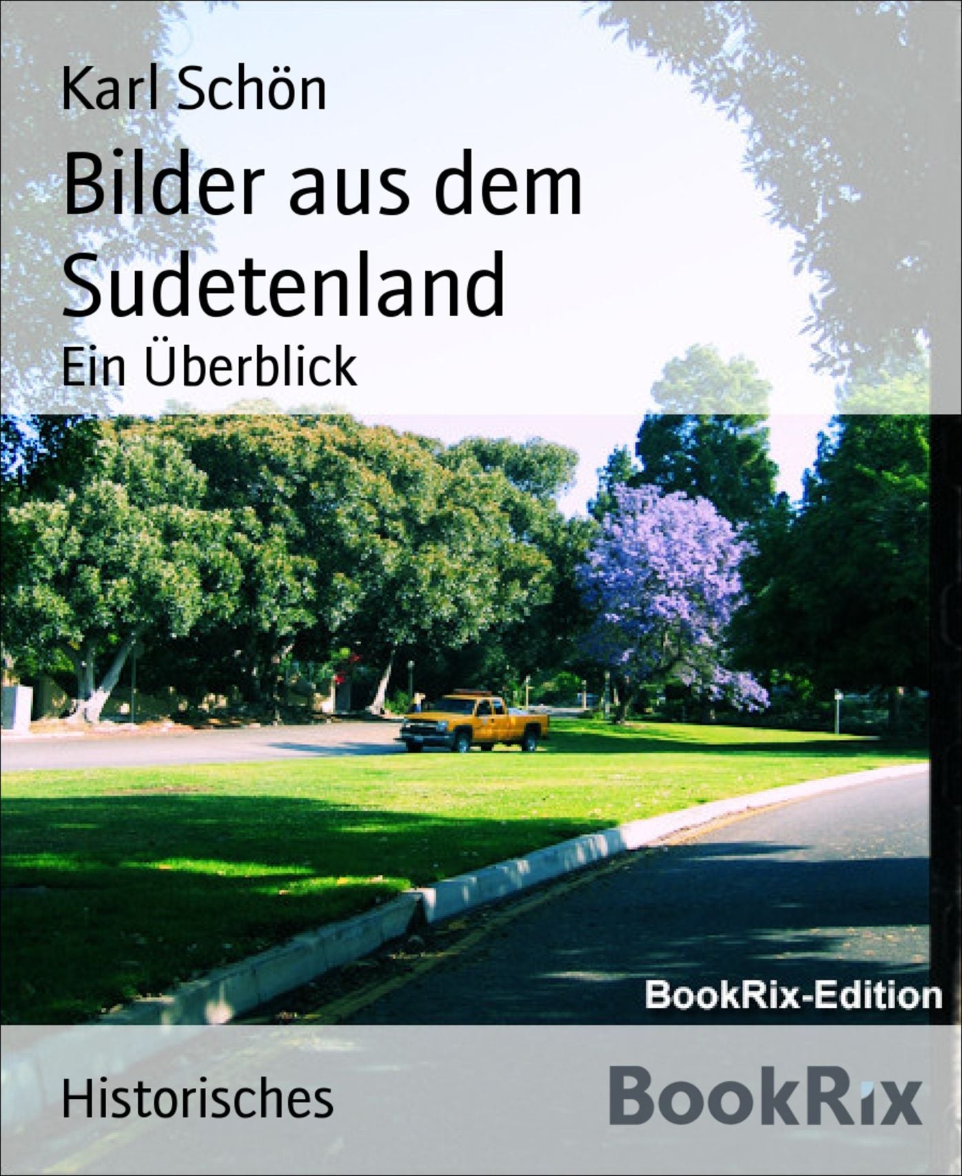 Bilder aus dem Sudetenland: Ein Überblick