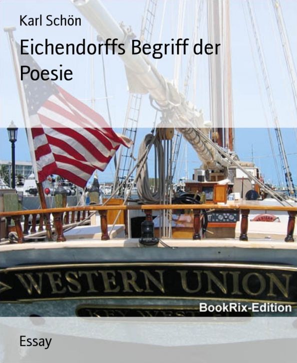 Eichendorffs Begriff der Poesie