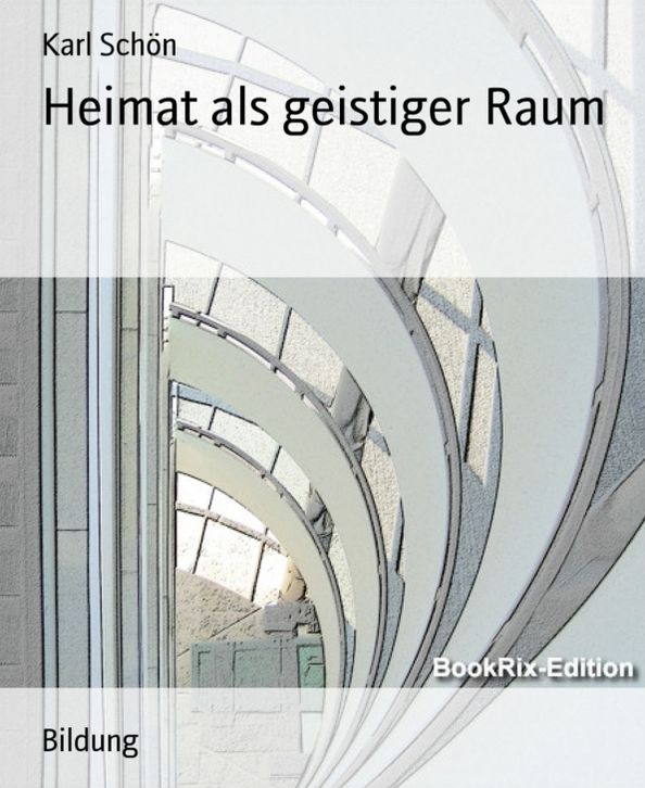 Heimat als geistiger Raum