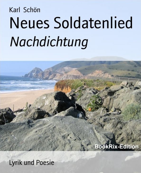 Neues Soldatenlied: Nachdichtung