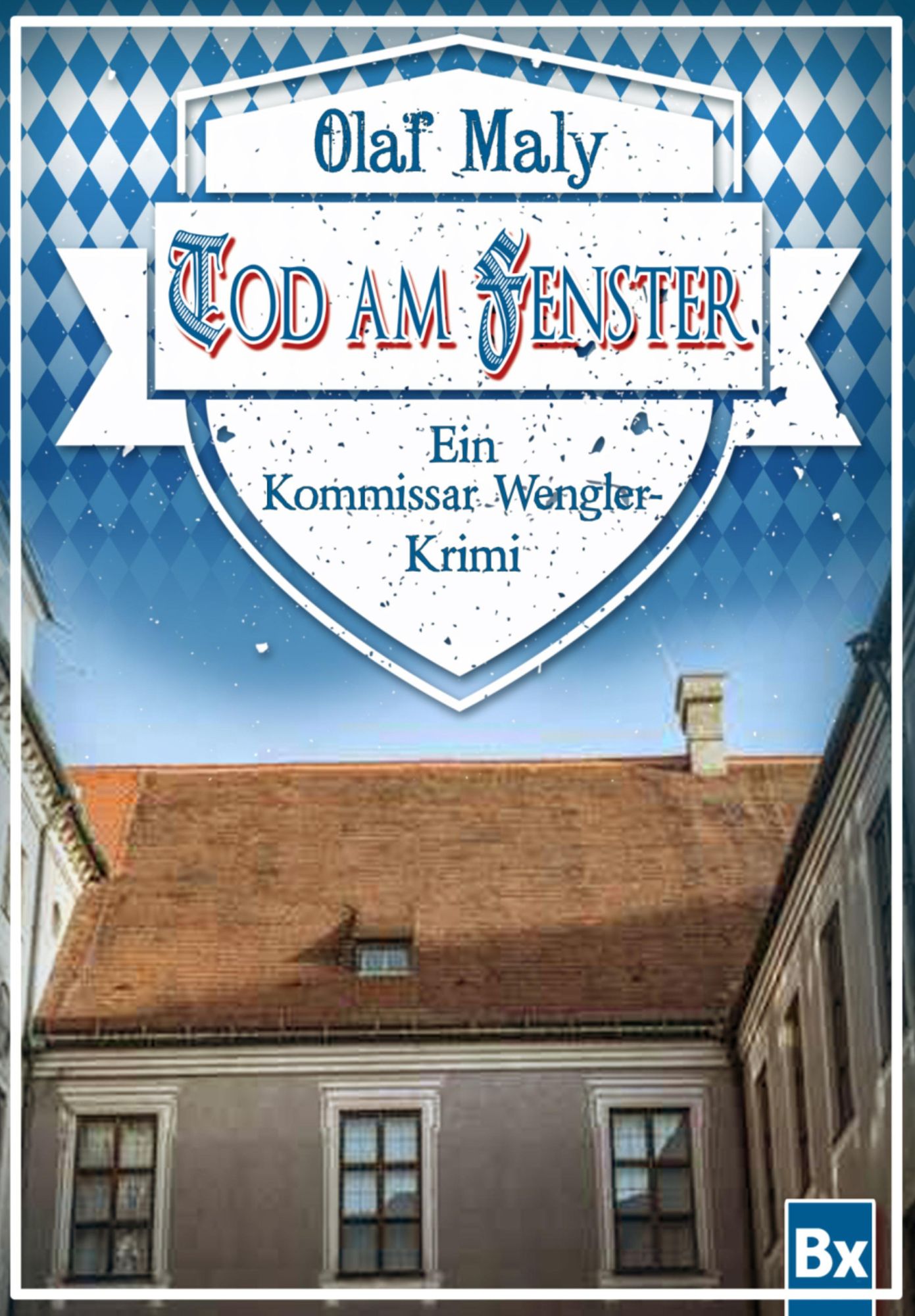 Tod am Fenster: Ein Kommissar Wengler-Krimi