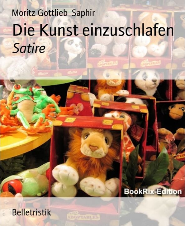 Die Kunst einzuschlafen: Satire