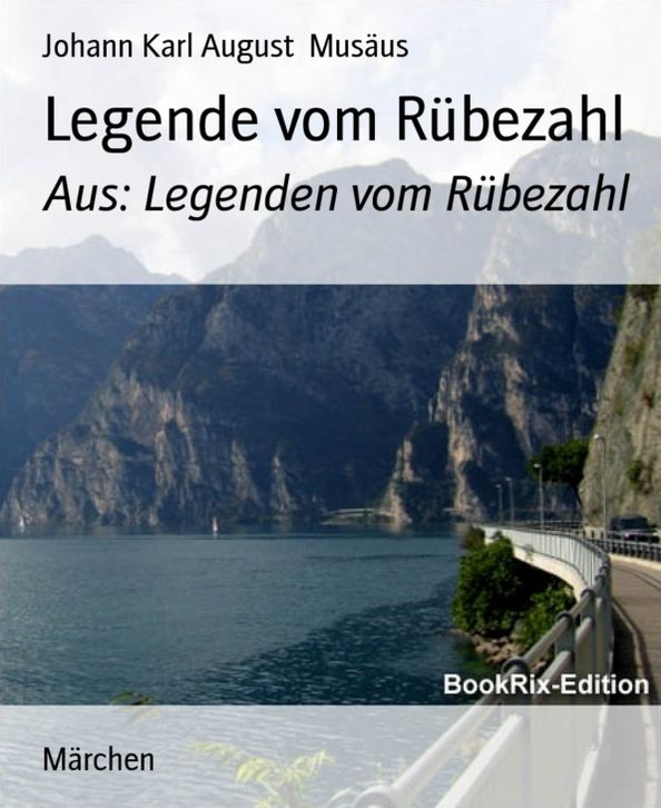 Legende vom Rübezahl: Aus: Legenden vom Rübezahl