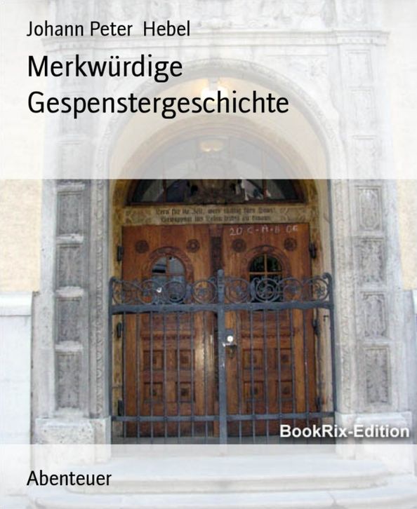 Merkwürdige Gespenstergeschichte