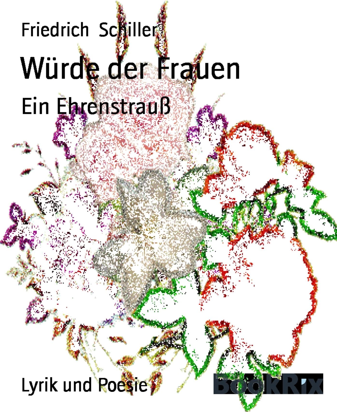 Würde der Frauen: Ein Ehrenstrauß