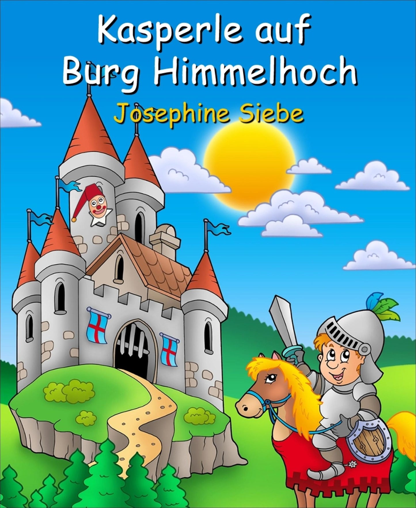 Kasperle auf Burg Himmelhoch