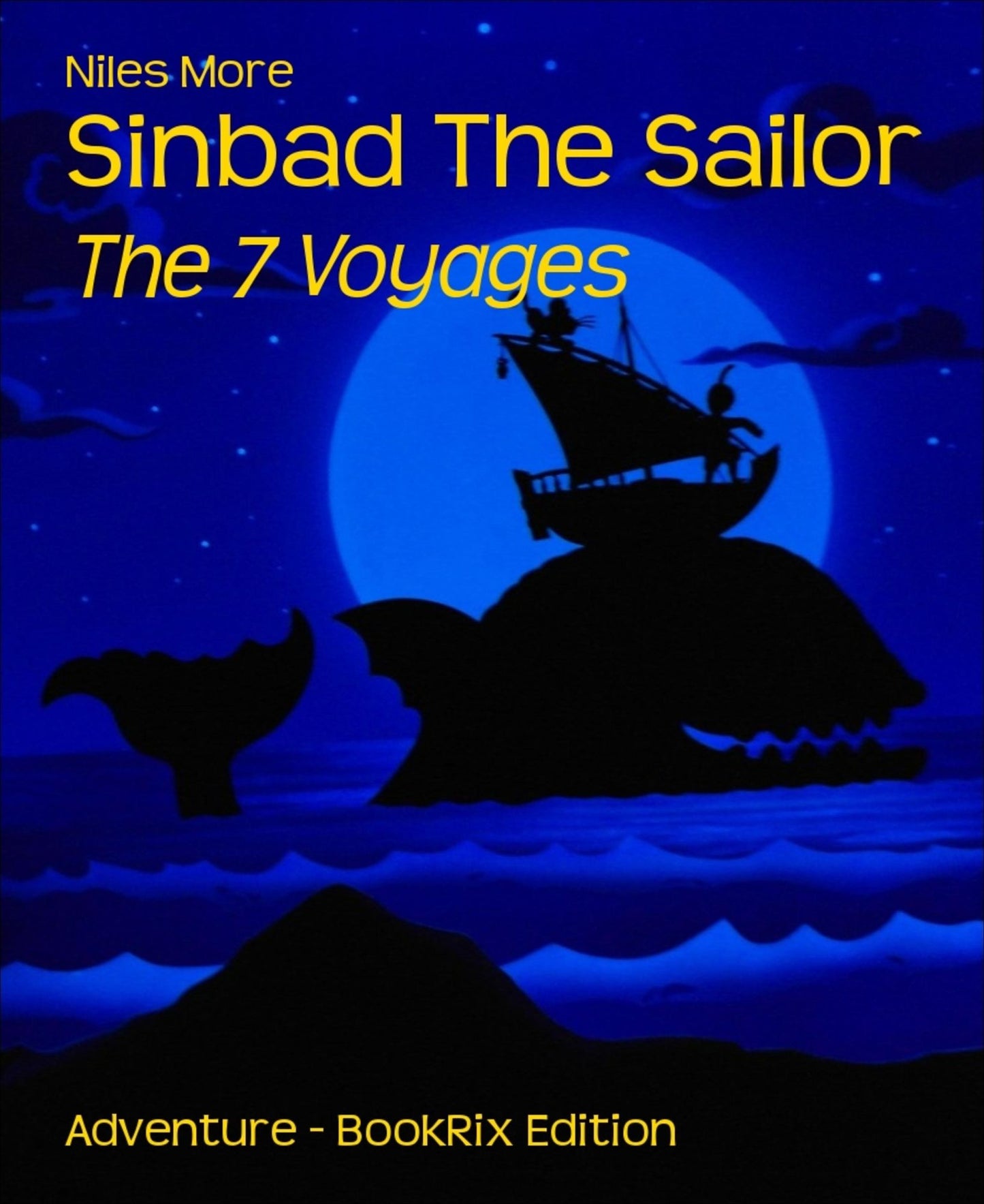 Sinbad The Sailor: The 7 Voyages