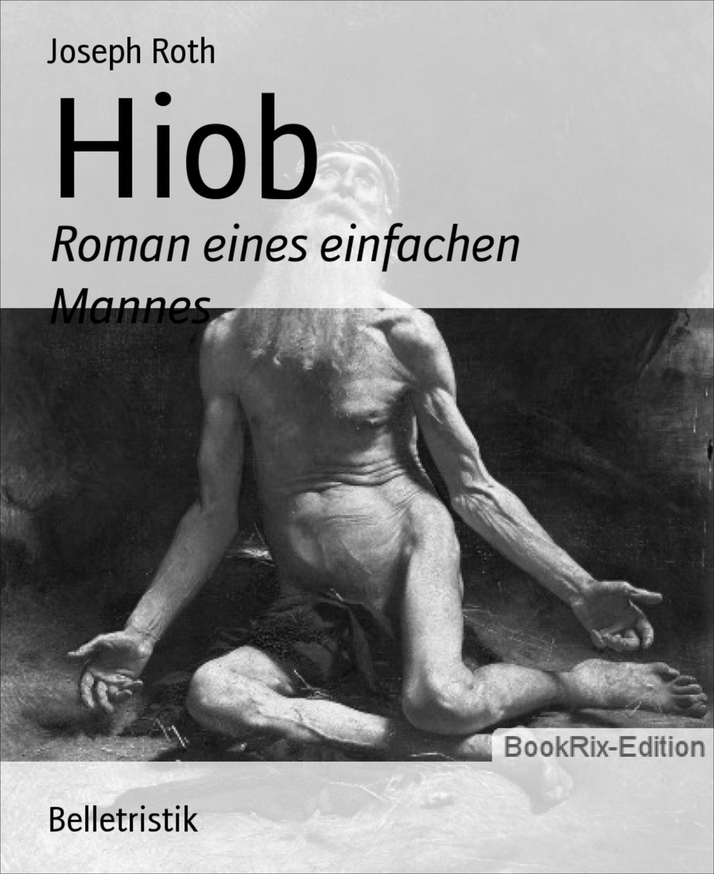 Hiob: Roman eines einfachen Mannes