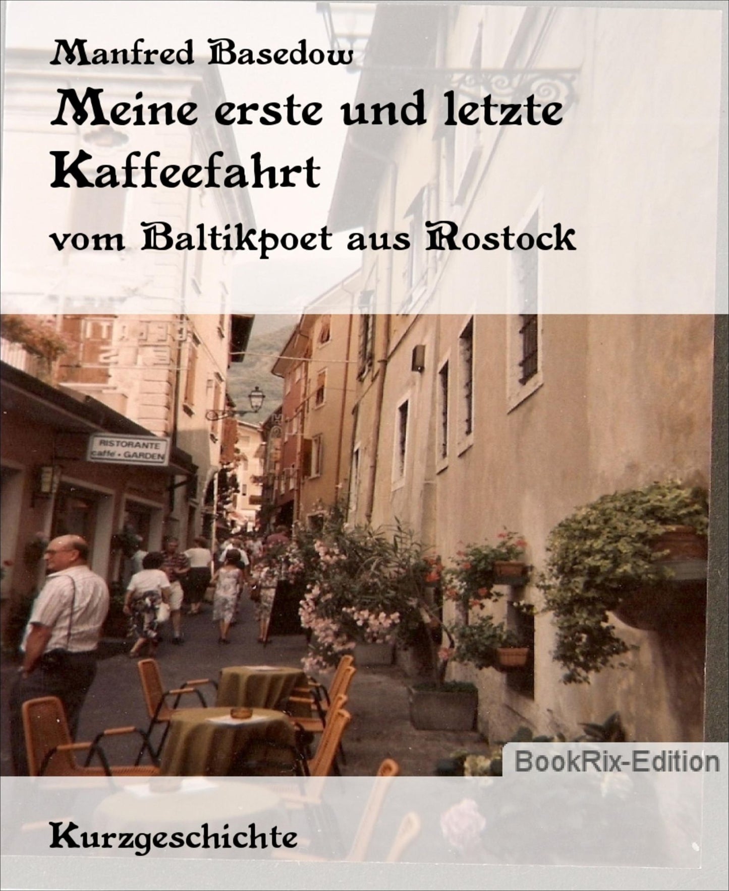 Meine erste und letzte Kaffeefahrt: vom Baltikpoet aus Rostock