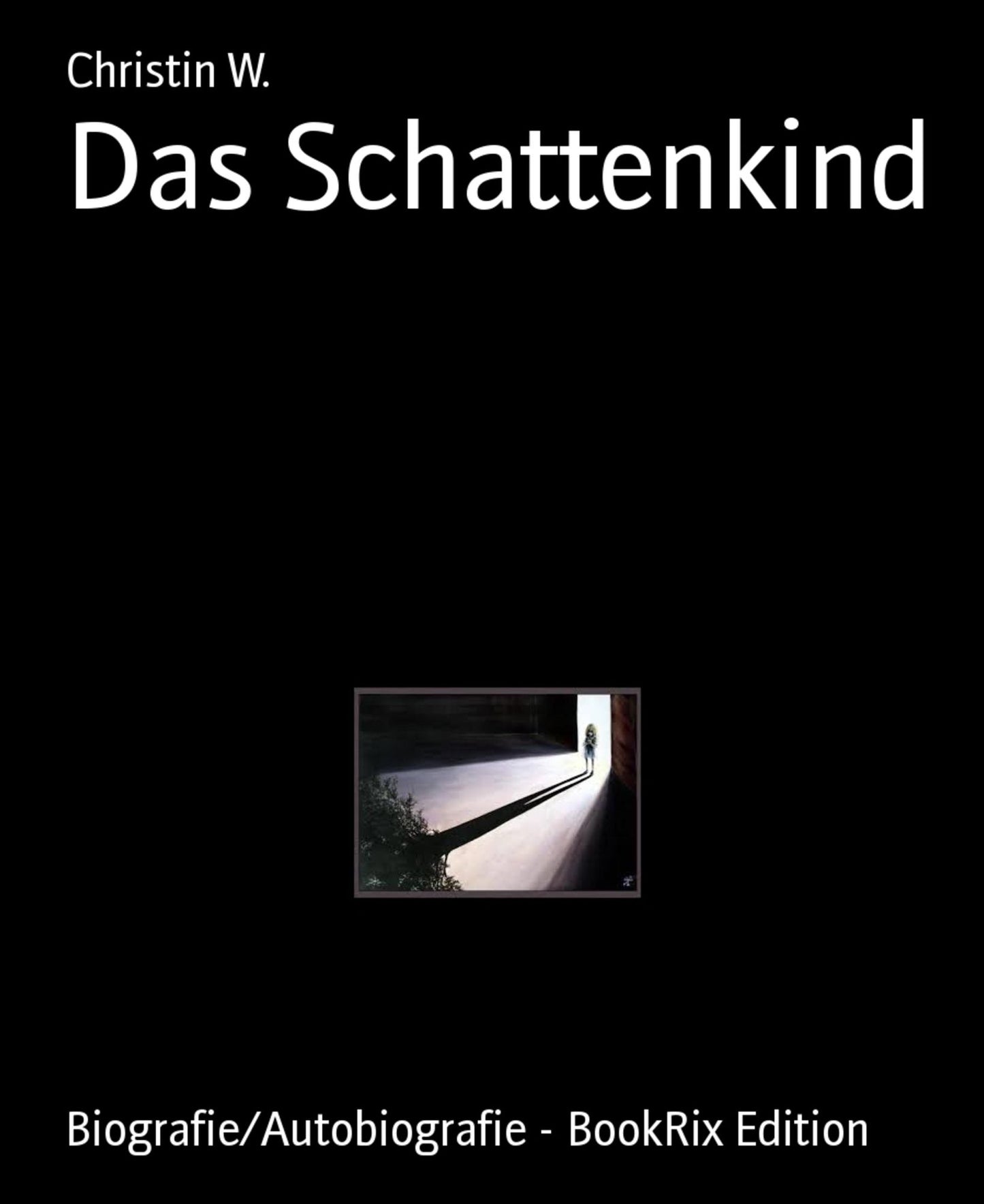 Das Schattenkind