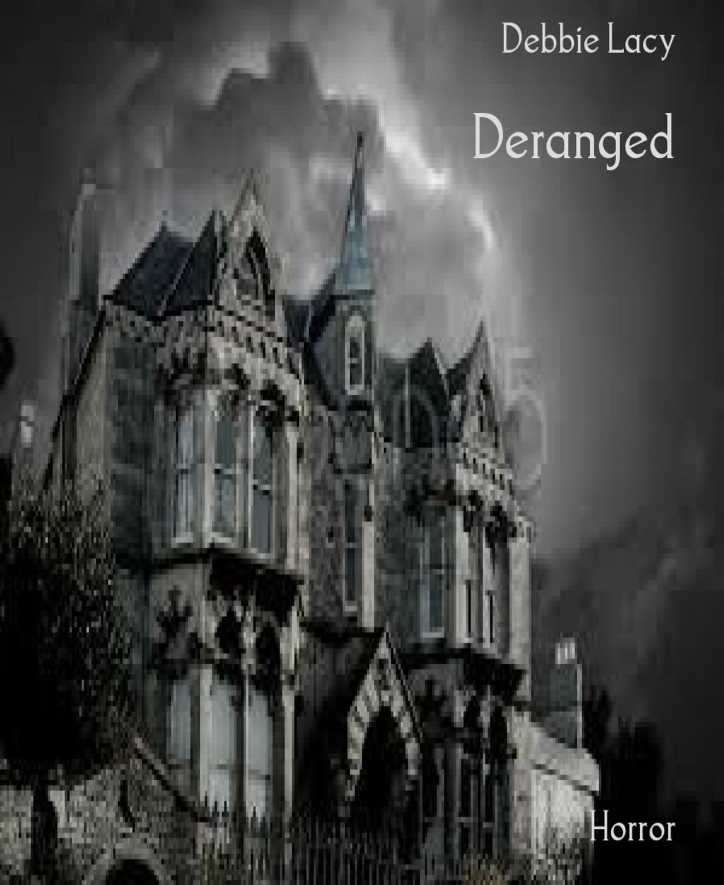 Deranged