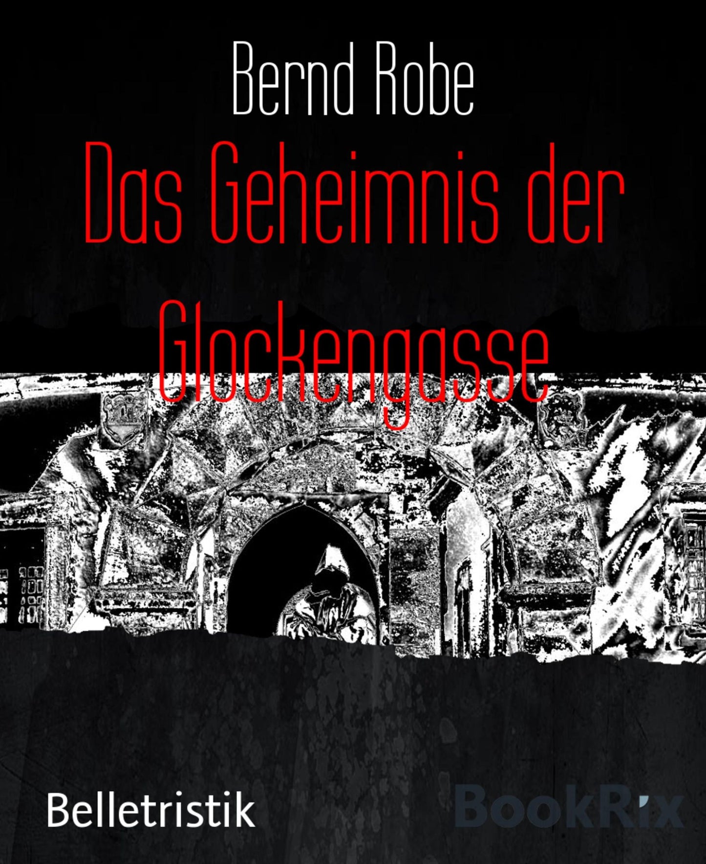 Das Geheimnis der Glockengasse