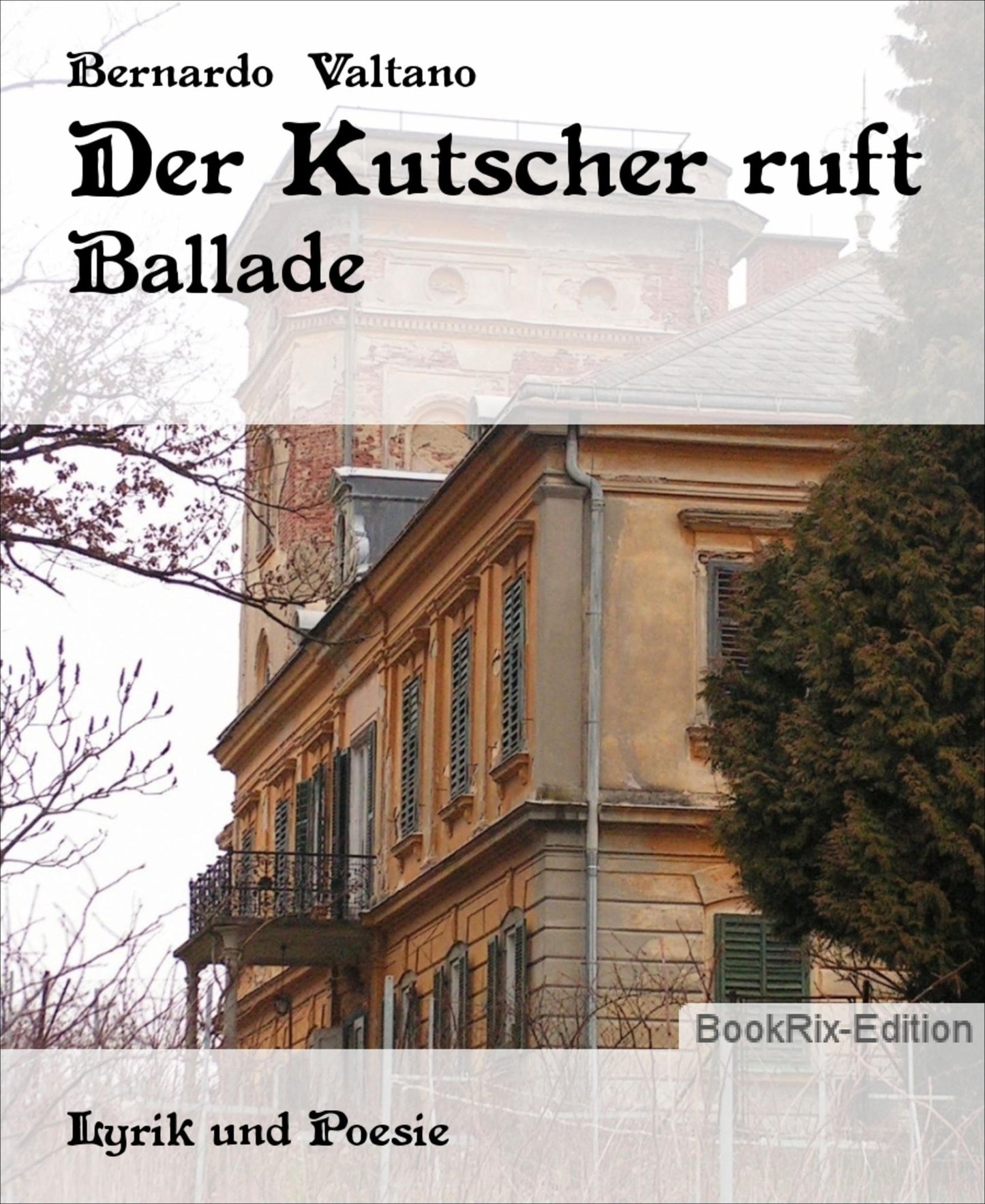 Der Kutscher ruft: Ballade