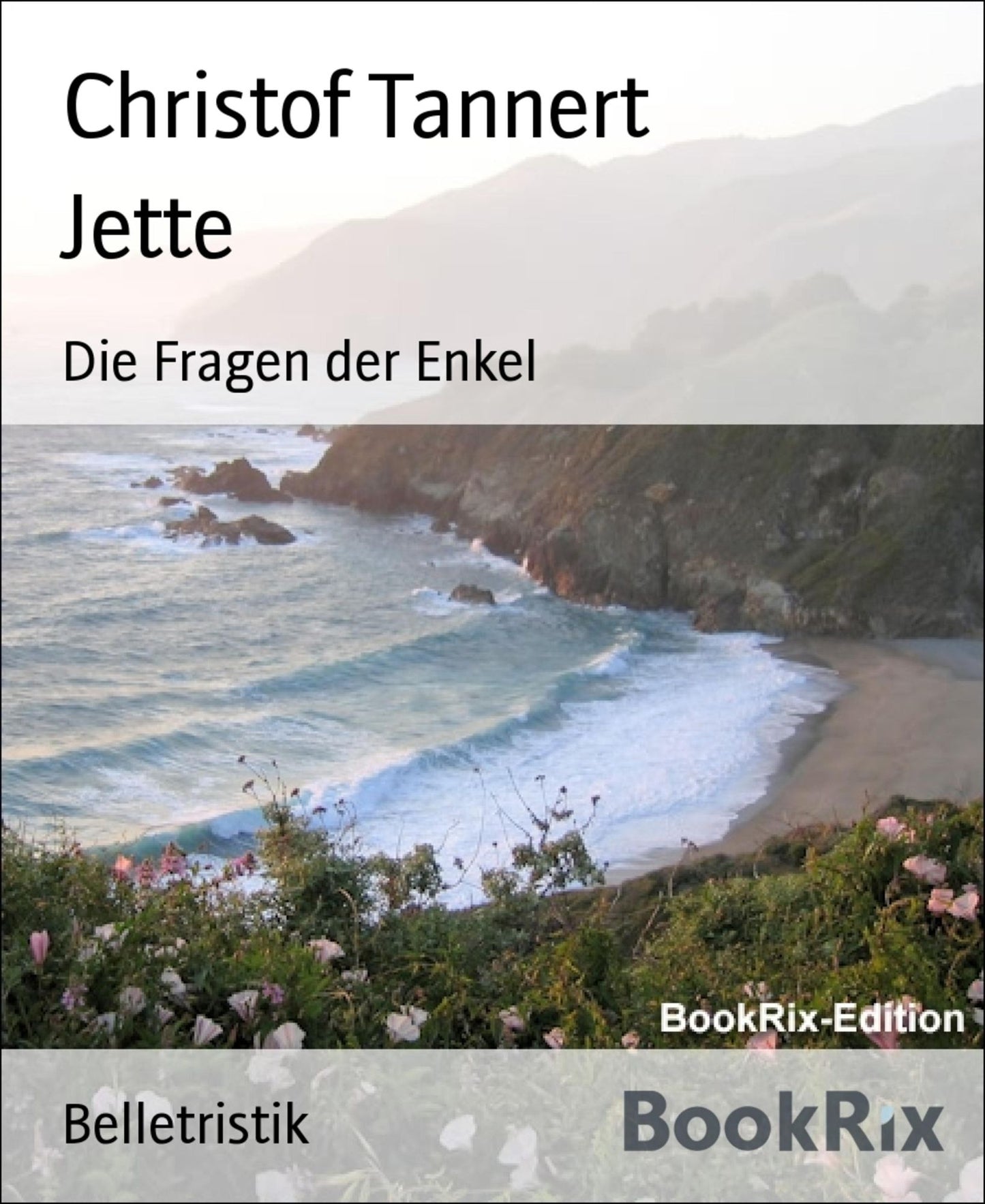 Jette: Die Fragen der Enkel