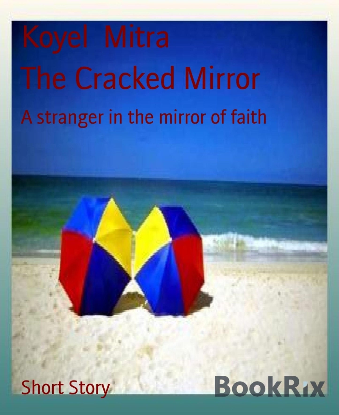The Cracked Mirror: A stranger in the mirror of faith