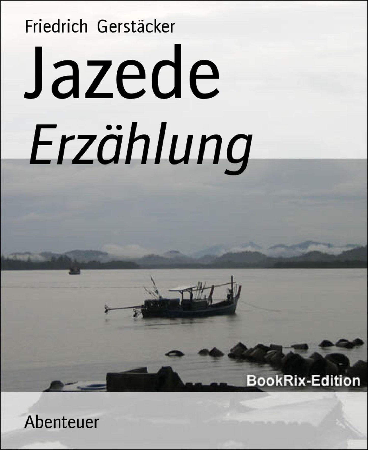 Jazede: Erzählung