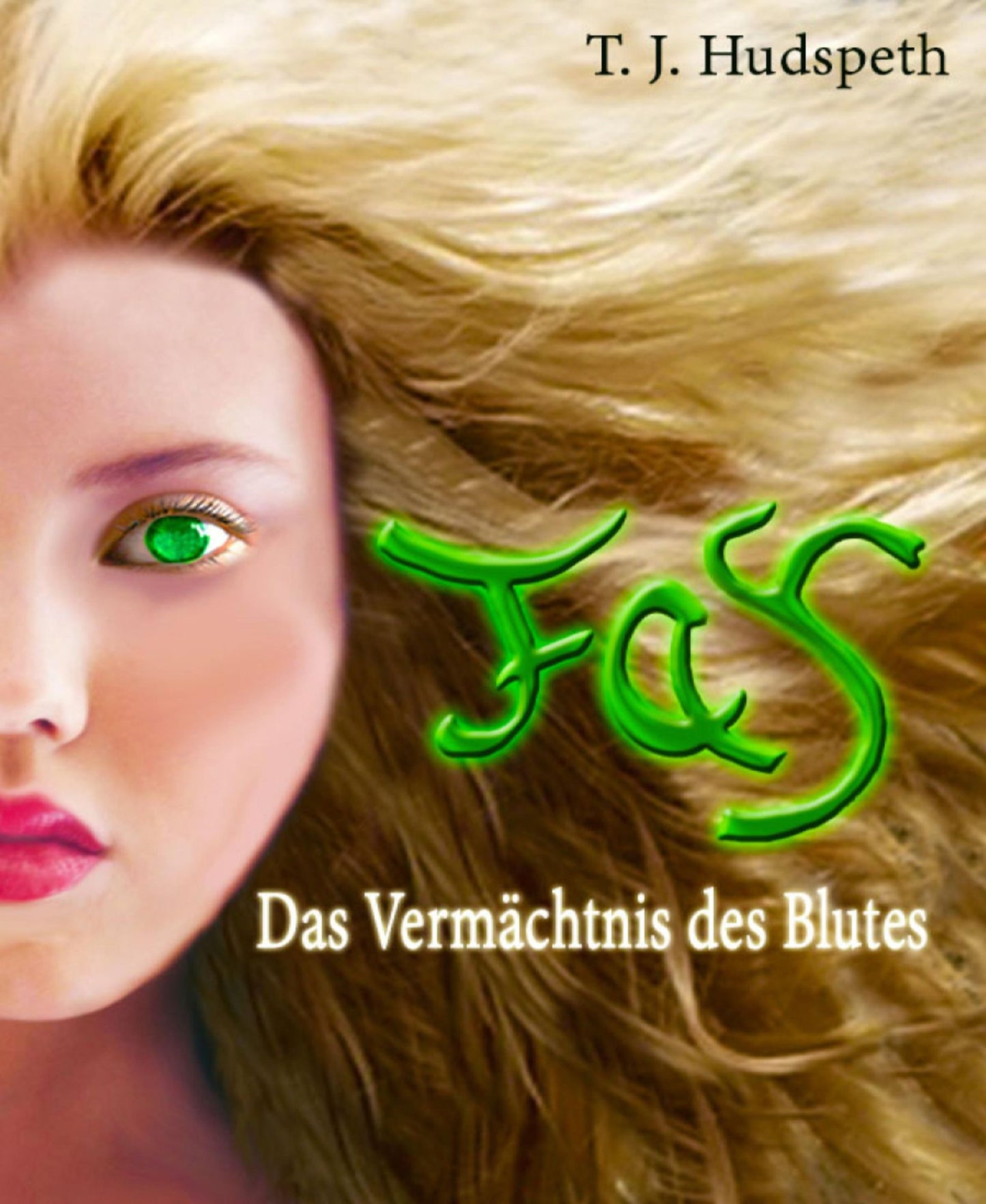 Fay - Das Vermächtnis des Blutes
