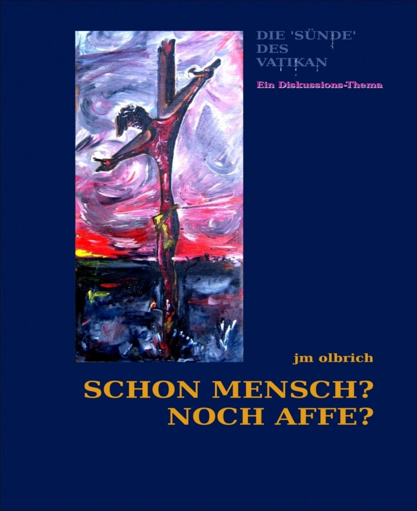 Die 'Sünde' des Vatikan - Ein Diskussions-Thema: Schon Mensch - oder noch Affe?