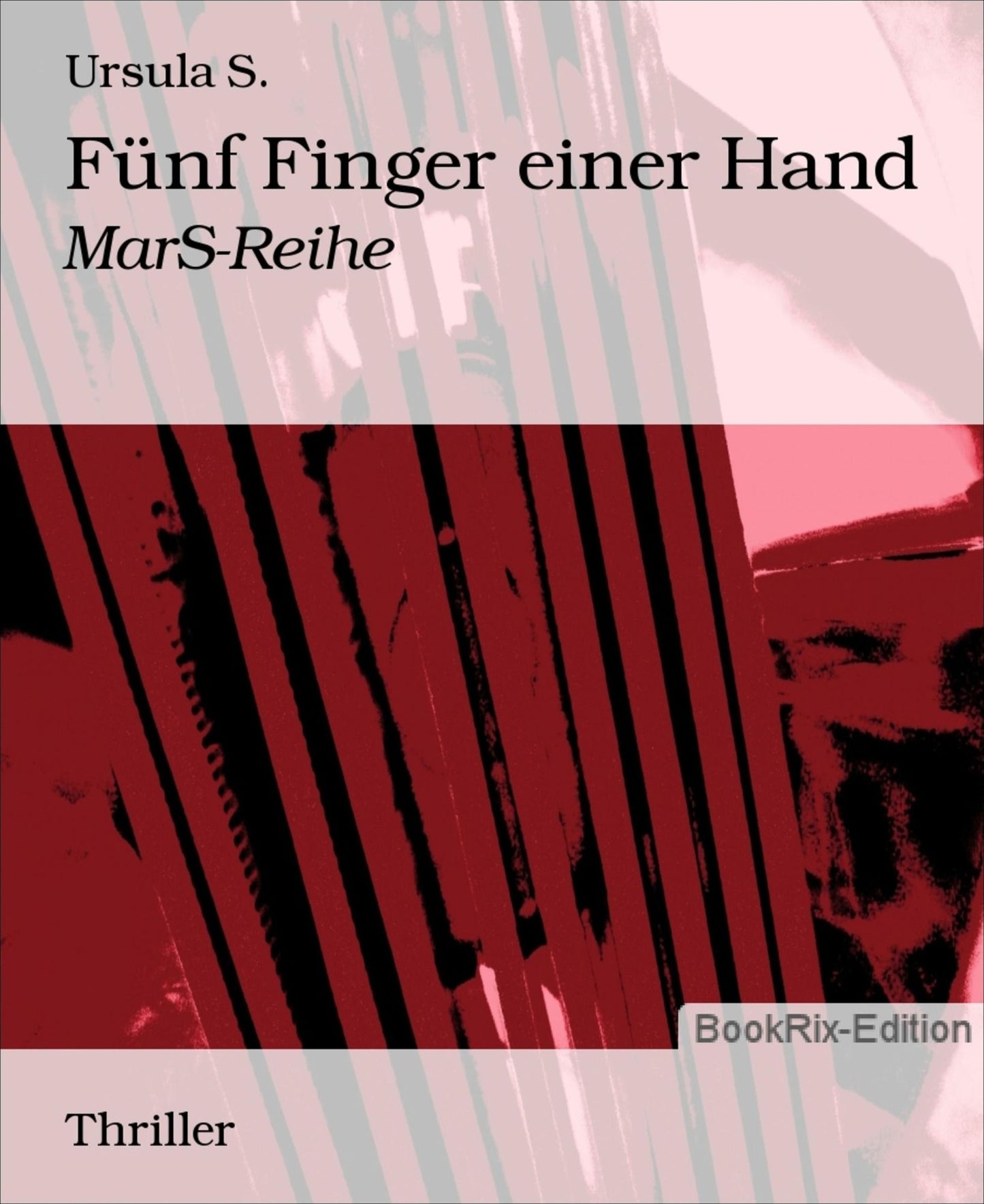 Fünf Finger einer Hand: MarS-Reihe