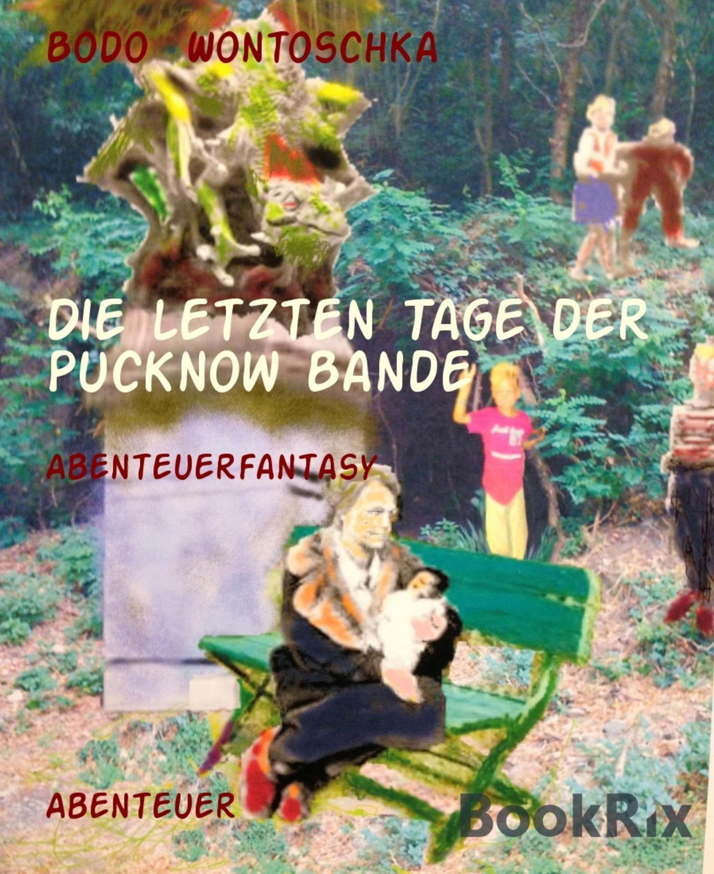 Die letzten Tage der Pucknow Bande: Abenteuerfantasy